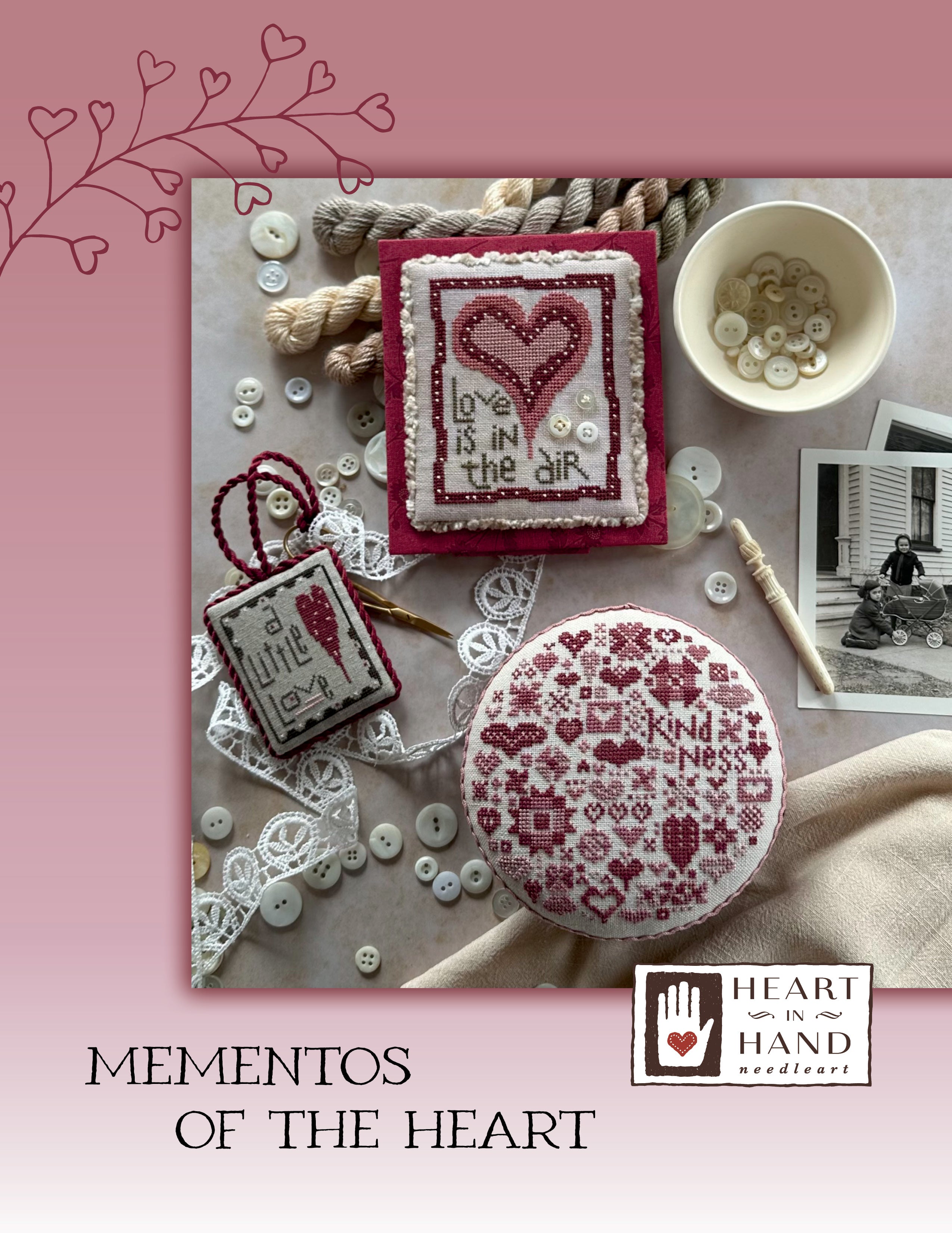 Mementos of the Heart – Heart in Hand Needleart